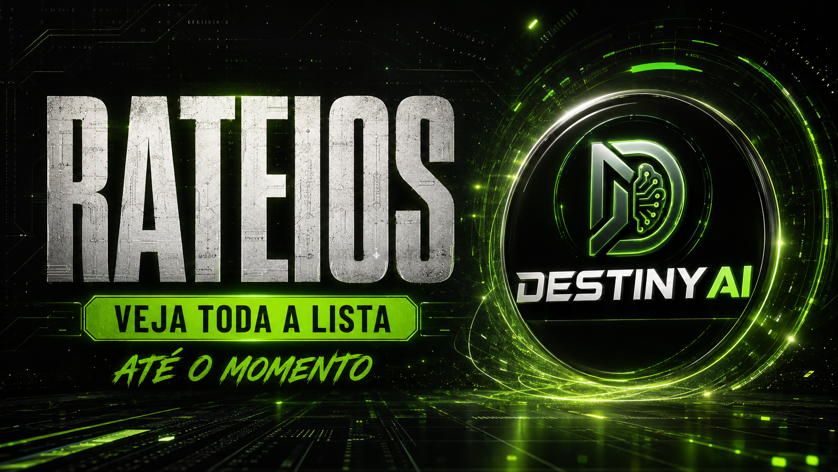 Destiny AI Rateios, veja toda a lista até o momento.